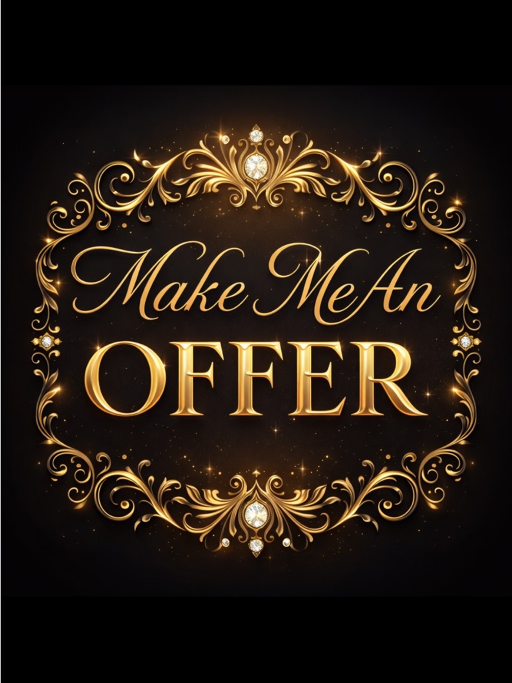 Make Me An Offer Gold Lettering Decorative Print